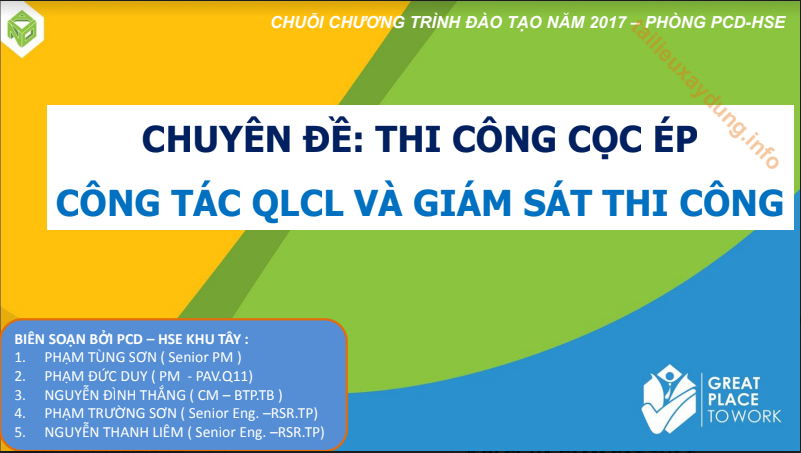 CHUYÊN ĐỀ: THI CÔNG CỌC ÉP CÔNG TÁC QLCL VÀ GIÁM SÁT THI CÔNG