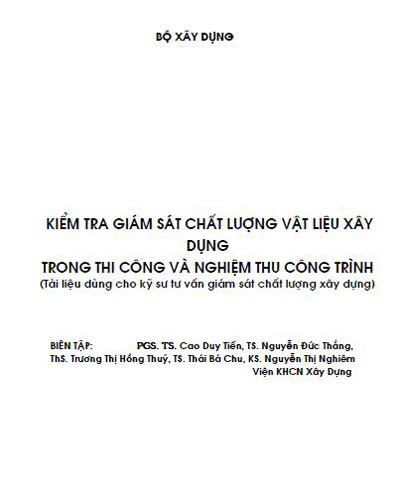 Kiểm tra giám sát chất lượng vật liệu xây dựng trong thì công và nghiệm thu công trình - bộ xây dựng