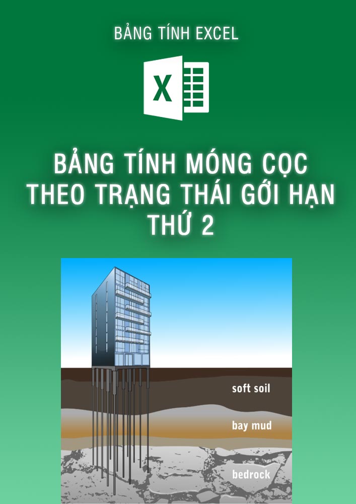 Bảng tính lún móng cọc theo trạng thái giới hạn thứ 2 (BTKC0086)