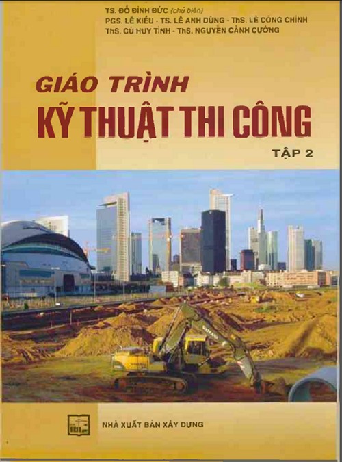 Kỹ Thuật Thi Công II – Nhiều Tác Giả