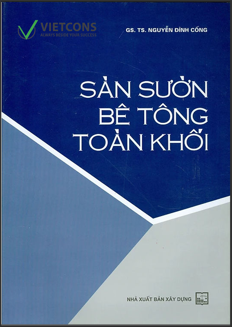 Sách Đồ án BTCT1 (Sàn sườn BTCT toàn khối) – Thầy Nguyễn Đình Cống