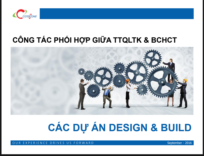 CÔNG TÁC PHỐI HỢP GIỮA TTQLTK & BCHCT CÁC DỰ ÁN DESIGN & BUILD