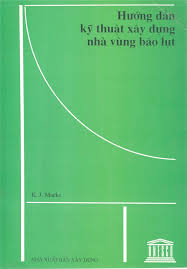 Hướng Dẫn Kỹ Thuật Xây Dựng nhà vùng bão lụt – K.J. Macks