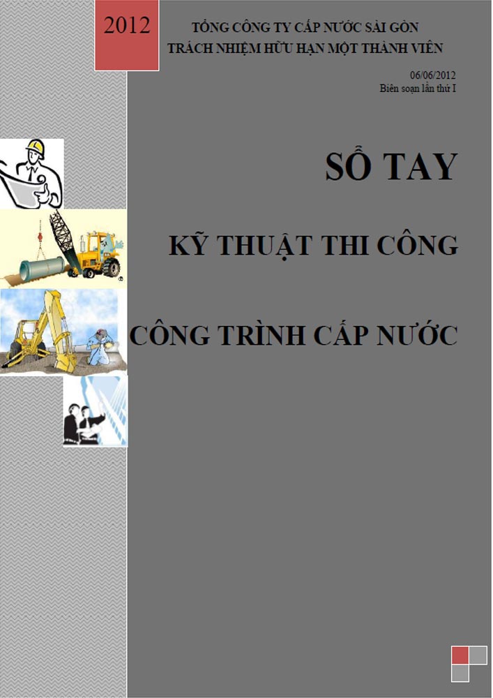 Sổ tay kỹ thuật thi công công trình cấp nước (CTN0003)