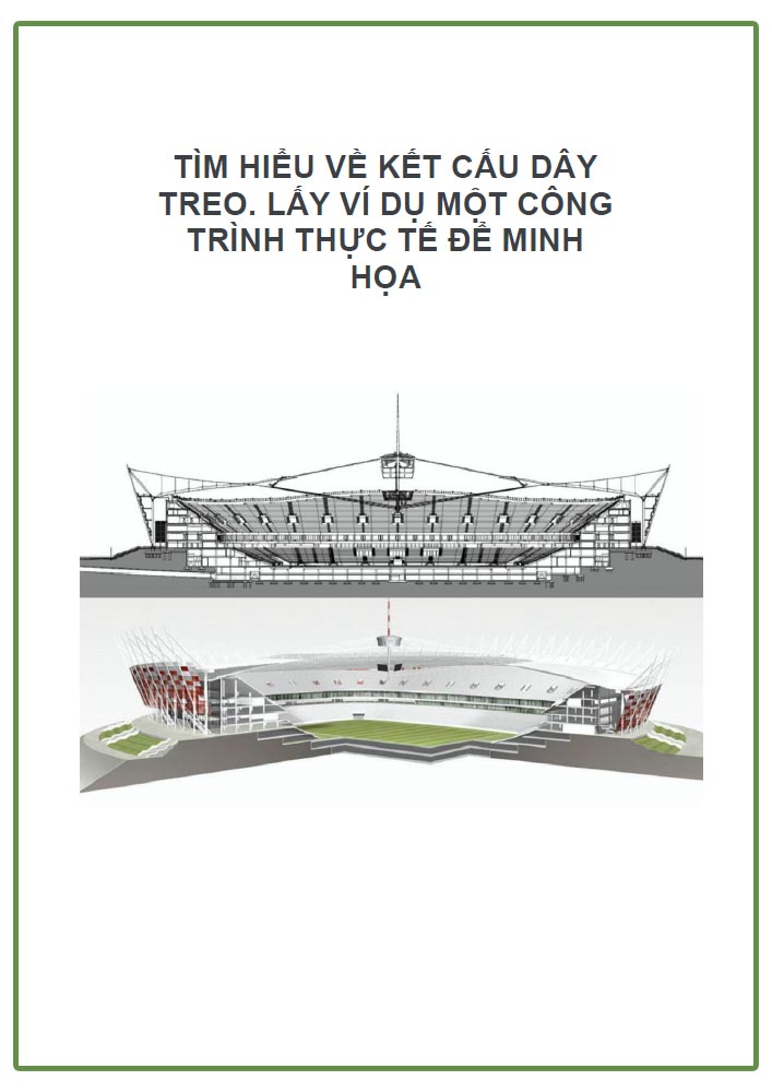 Tìm hiểu về kết cấu dây treo và ví dụ một công trình thực tế để minh họa (SVKT0099)