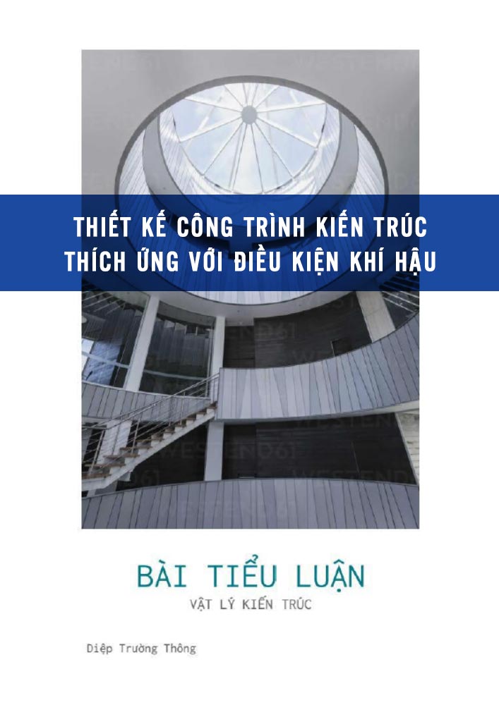 Thiết kế công trình kiến trúc thích ứng với điều kiện khí hậu (SVKT0088)