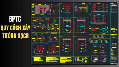 Biện Pháp Thi Công Xây Tường Gạch Chuẩn Spec Kỹ Thuật & Bản Vẽ CAD