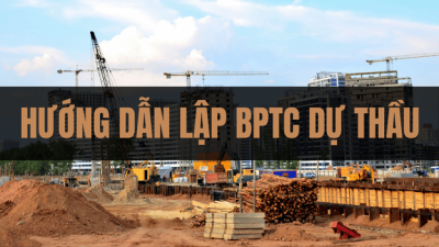 Tài liệu hướng dẫn lập Biện Pháp Thi Công Dự Thầu: Hướng Dẫn Chi Tiết Từ A-Z Để Thắng Thầu
