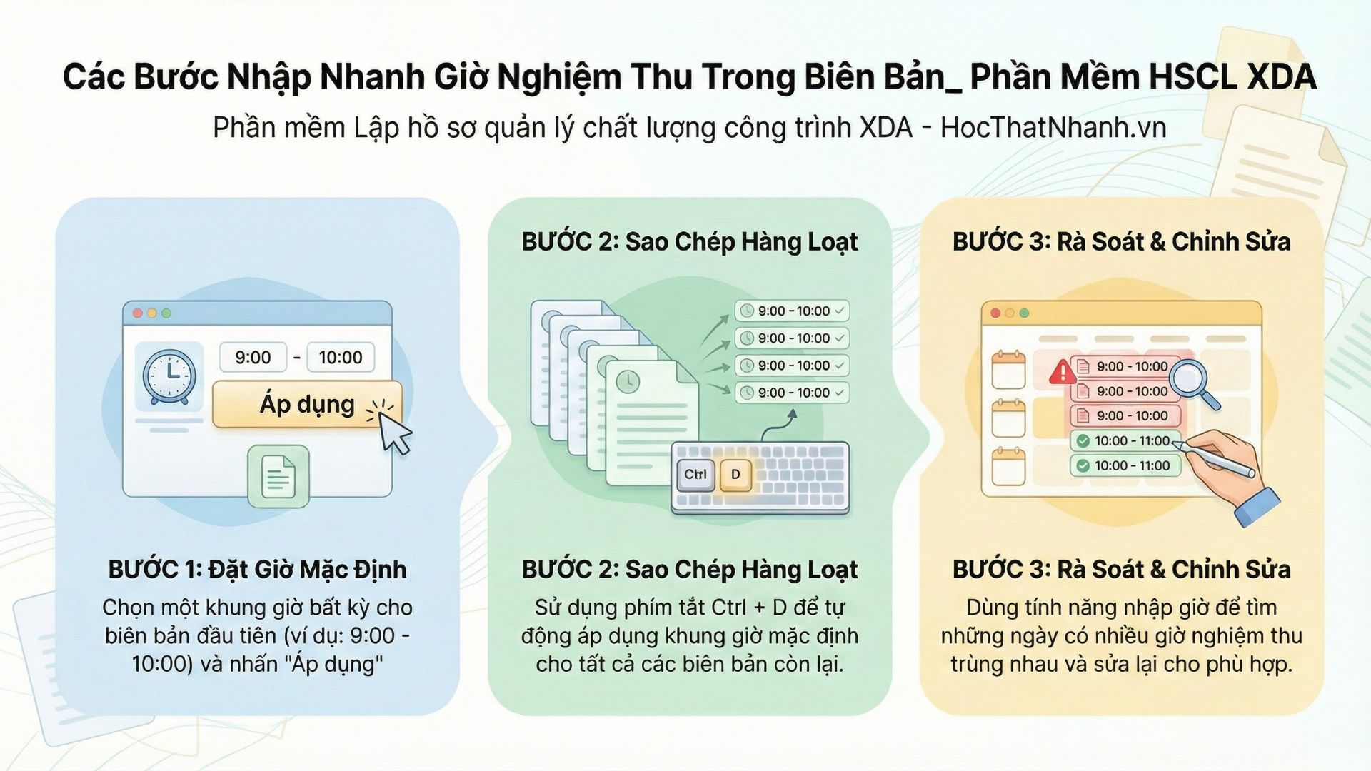 Các Bước Nhập Nhanh Giờ Nghiệm Thu Trong Biên Bản_ Phần Mềm HSCL XDA