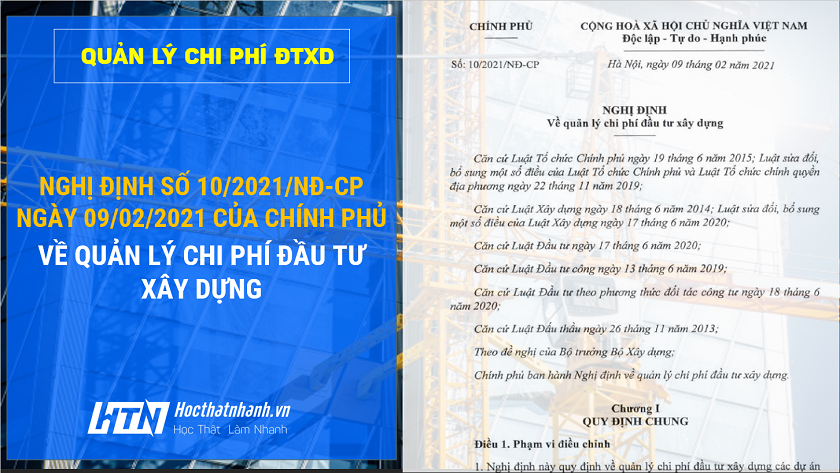 Nghị định 10/2021/NĐ-CP thay thế Nghị định 68/2019/NĐ-CP về quản lý chi phí đầu tư xây dựng